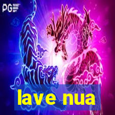 lave nua